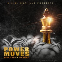 Power Moves (feat. KLARKE) - Single - NLM 330