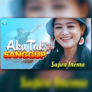 Chord Gitar Aku Tak Sanggup - Safira Inema