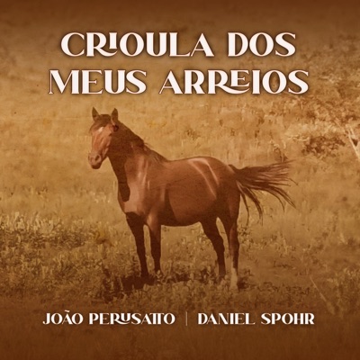 Crioula dos Meus Arreios (feat. Renan Candaten) - Single