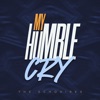 My Humble Cry