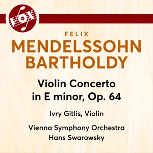 Felix Mendelssohn: Violin Concerto, Op. 64 - EP