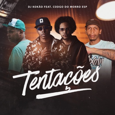Tentações (feat. Codgo Do Morro Esp) - Single