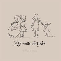 Mãe Muito Obrigado (feat. Di Monteiro) - Single - Jump Music