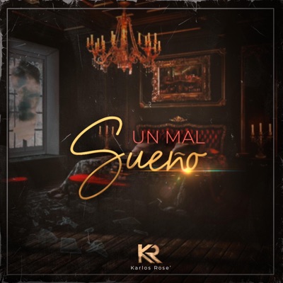 Un Mal Sueño - Single