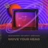 Move Your Head - Single