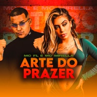 Arte do Prazer - Single - Mc FL & MC Mirella