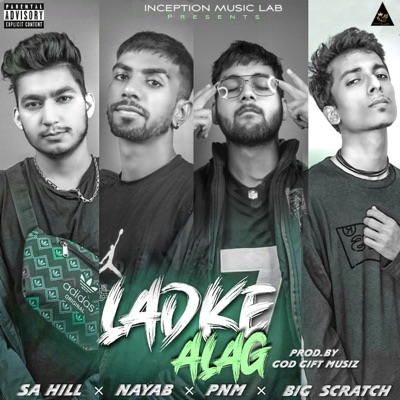 Ladke Alag (feat. Big Scratch & SA Hill) - Single