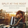 Split at the Root (Original Motion Picture Soundtrack) artwork