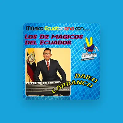 Listen to Darío Carranco, watch music videos, read bio, see tour dates & more!