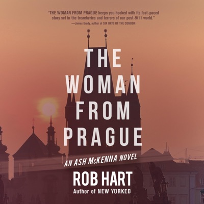 The Woman from Prague: Ash McKenna, Book 4 (Unabridged)