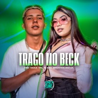 Trago no Beck (feat. MC Branquinha) - Single - Mc Max ML