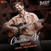 Channa Ve - Revibe (Akhil Sachdeva) artwork