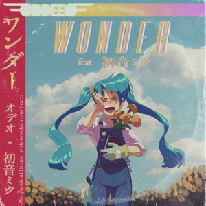 Wonder (feat. Hatsune Miku)