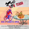 Der Spaghetti-Spuk: TOM TURBO - N.N.