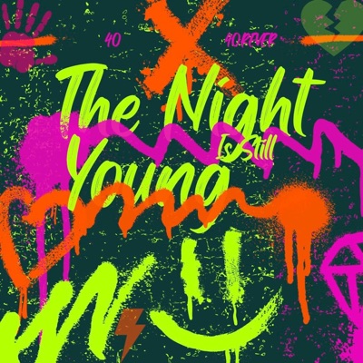 The Night Is Still Young - Single