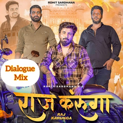 Raj Karunga (Dialogue Mix) - Single