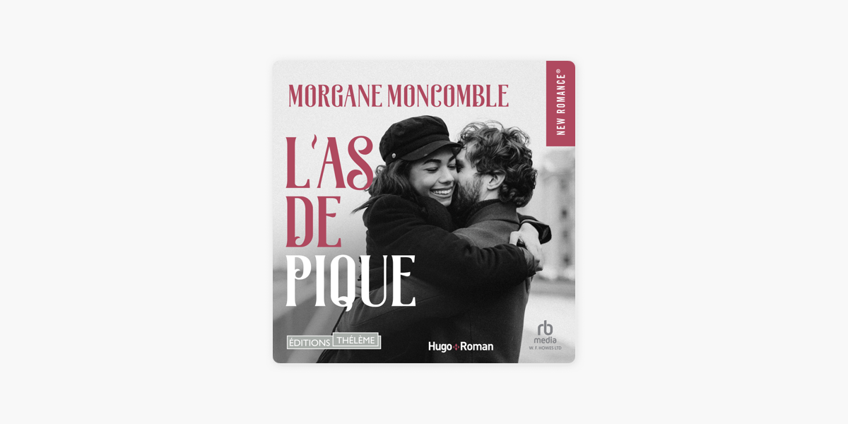 L'as de pique – Morgane Moncomble