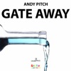 Gate Away - Single