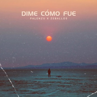 Dime cómo fue - Single