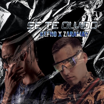 Se te olvido (feat. Zaramay) - Single