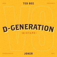 D - Generation Mixtape - Ted Bee