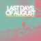 Braille - Last Days of August lyrics