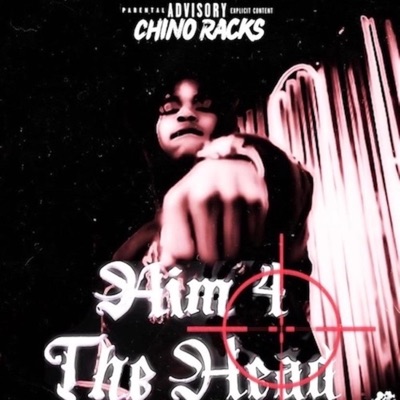 Chino Racks - Aim 4 the Head
