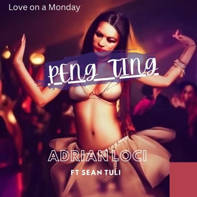 Peng Ting (feat. Sean Tuli) - Single