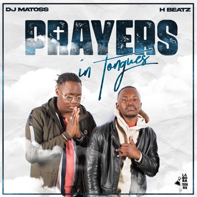 Prayers in Tongue (feat. Hbeatz) - Single
