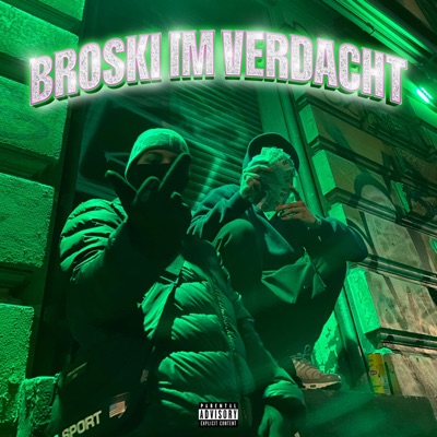 Broski im Verdacht (feat. buzz) - Single