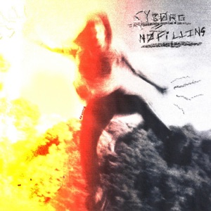 cyborg // NO FILLINS - Single