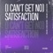 (I Can't Get No) Satisfaction [feat. Baby Rock] - Dualities & Seolo lyrics