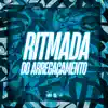 Stream & download Ritmada do Arregaçamento (feat. MC Menor PH)