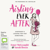 Aisling Ever After (Unabridged) - Emer McLysaght & Sarah Breen