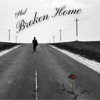 Broken Home - Single