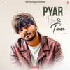 Pyar Hai ke Tane - Single