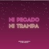 Ni Pecado Ni Trampa - Single