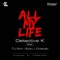 All My Life - Detective K lyrics