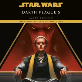 Darth Plagueis: Star Wars (Unabridged)