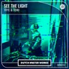 See the Light - Single