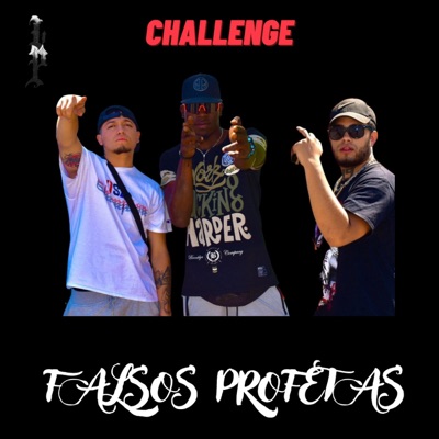 Falsos Profetas Challenge - Single