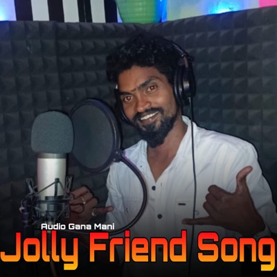 Jolly Friend Song - Single