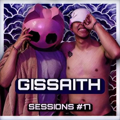 SESSIONS 17 (feat. Gissaith) - Single