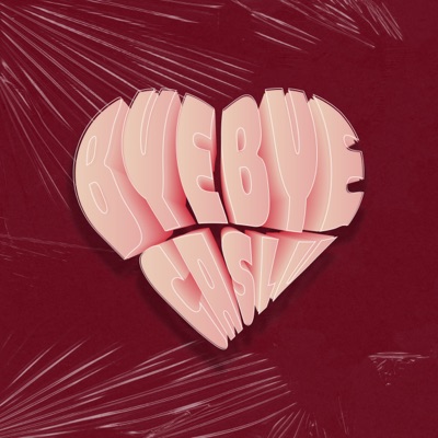 Bye Bye (feat. Drew & Hallusick) - Single