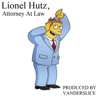 Lionel Hutz, Attorney At Law - Vanderslice