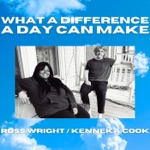 What a Difference a Day Can Make - Single