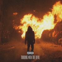 Trading With the Devil (feat. Dante Swan) - Single - WXXLER & Sawoo