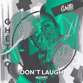 Don't Laugh artwork