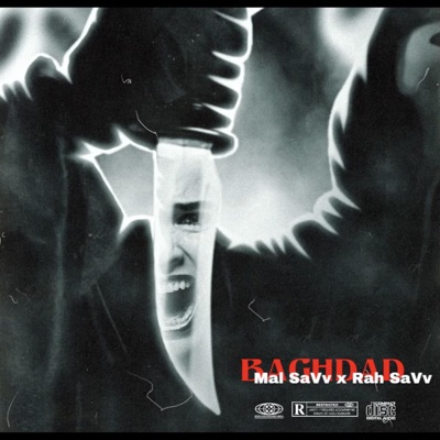 Baghdad (feat. Rah Savv) - Single