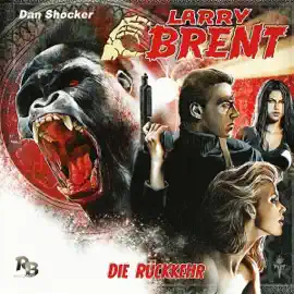 Die Rückkehr: Larry Brent 1